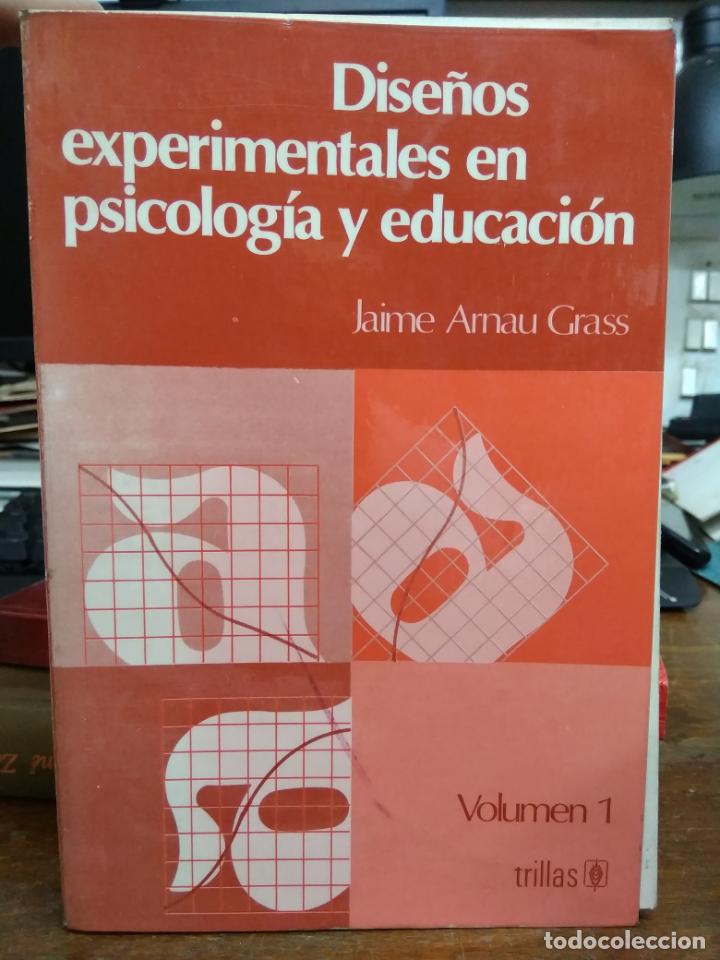 Diseños Experimentales En Psicología Y Educació - Compra Venta En ...