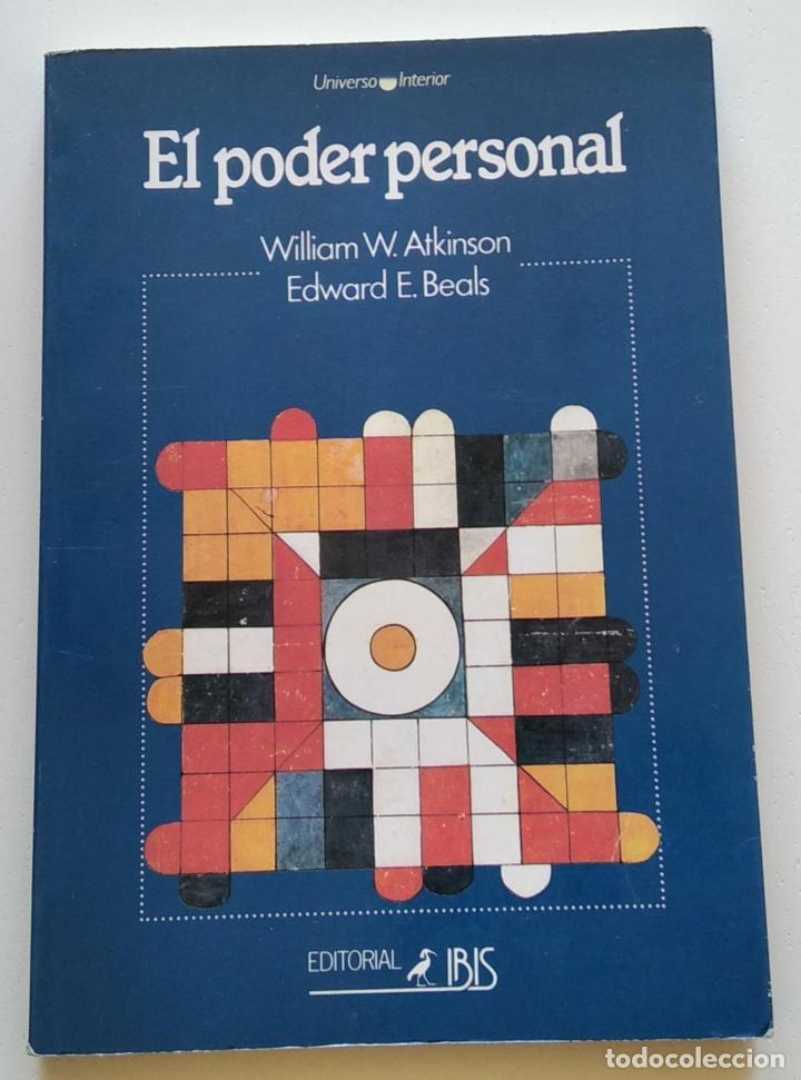 Libros de segunda mano: EL PODER PERSONAL.- WILLIAM W. ATKINSON - Foto 1