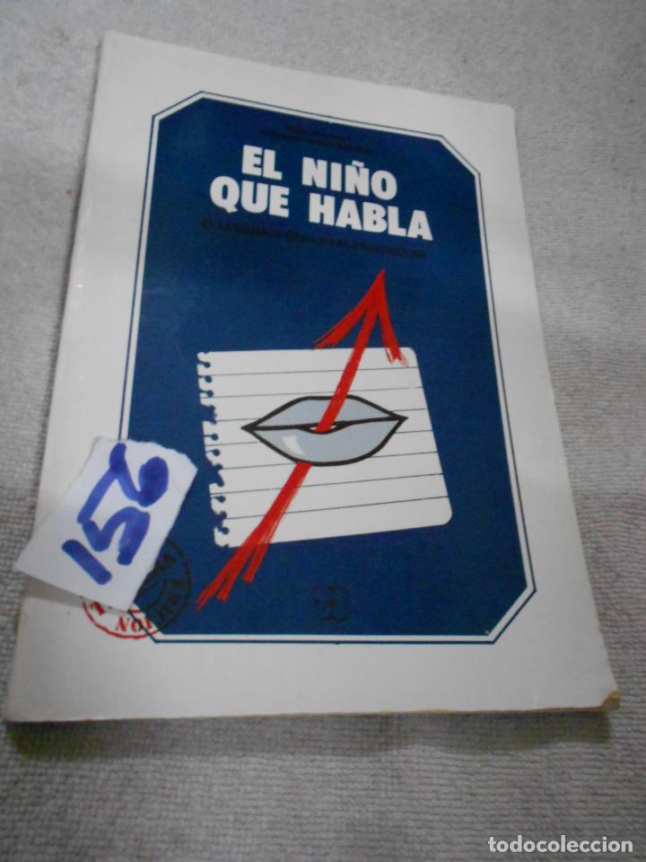 Libros de segunda mano: EL NI&Ntilde;O QUE HABLA - Foto 1