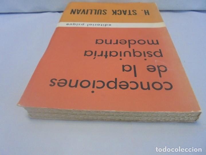 Libros de segunda mano: CONCEPCIONES DE LA PSIQUIATRIA MODERNA. H. STACK SULLIVAN. EDITORIAL PSIQUE - Foto 5