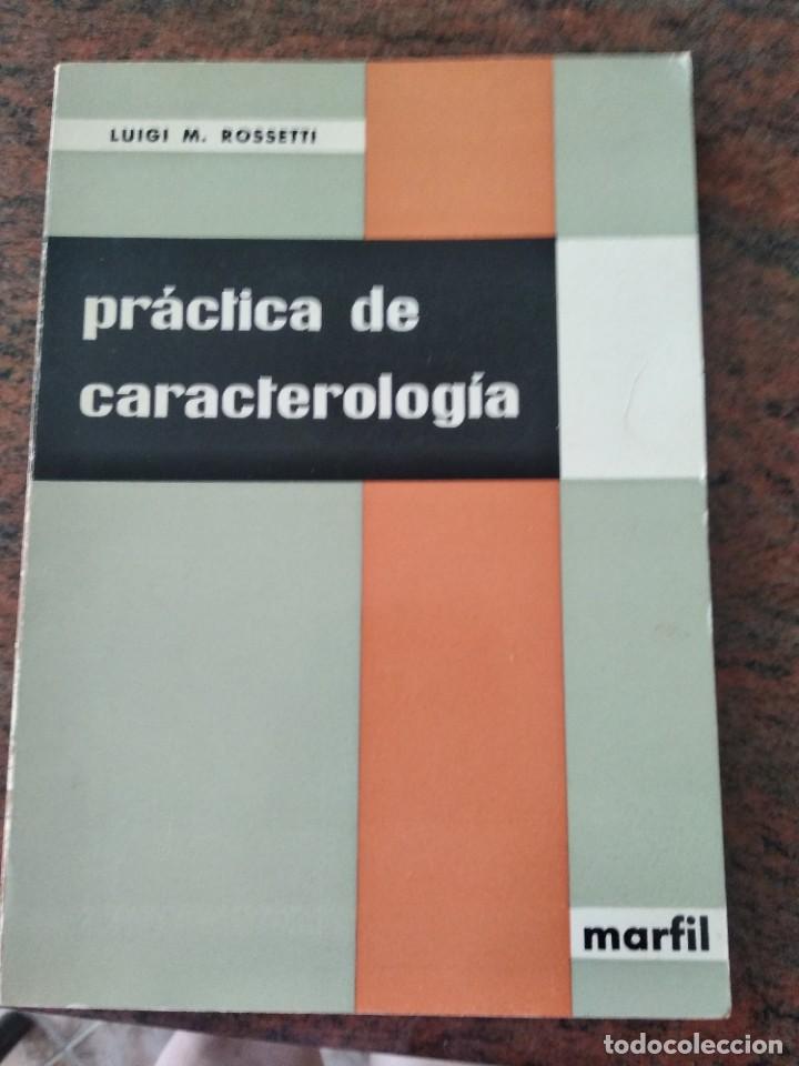 Libros de segunda mano: PRACTICA DE CARACTEROLOGIA - Foto 1