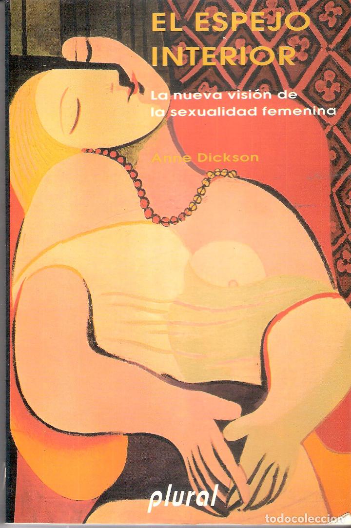 Libros de segunda mano: EL ESPEJO INTERIOR - ANNE DICKSON - Foto 1