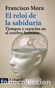 Libros de segunda mano: el reloj de la sabidur&iacute;a Francisco Mora - Foto 1