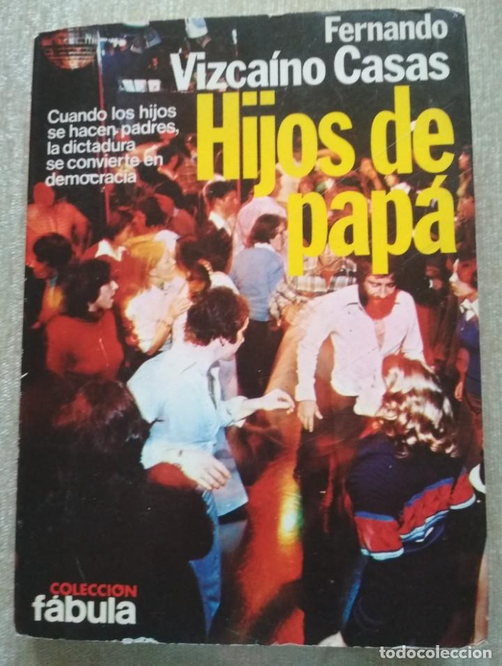 Libros de segunda mano: HIJOS DE PAPA - Foto 1