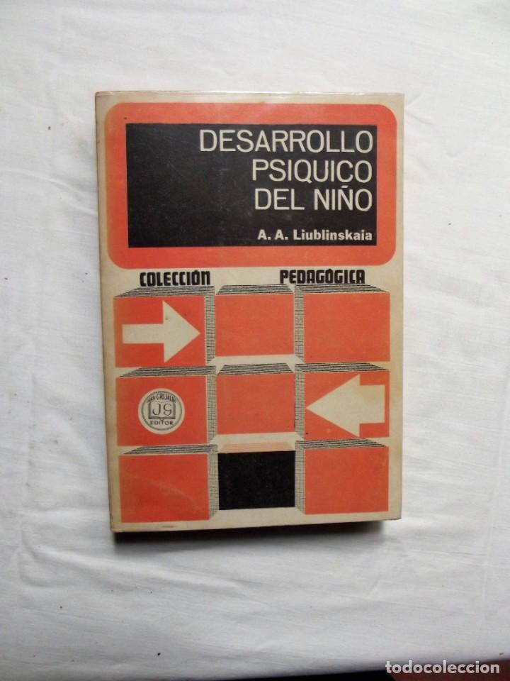 Libros de segunda mano: DESARROLLO PSIQUICO DEL NIÑO DE A.A. LIUBLINSKAIA - Foto 1 - 222829230
