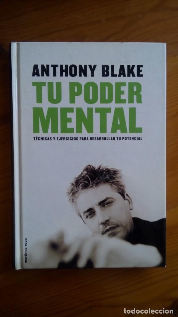 Libros de segunda mano: Tu poder mentar. Anthony Blake. Edit.: Mart&iacute;nez Roca. - Foto 1