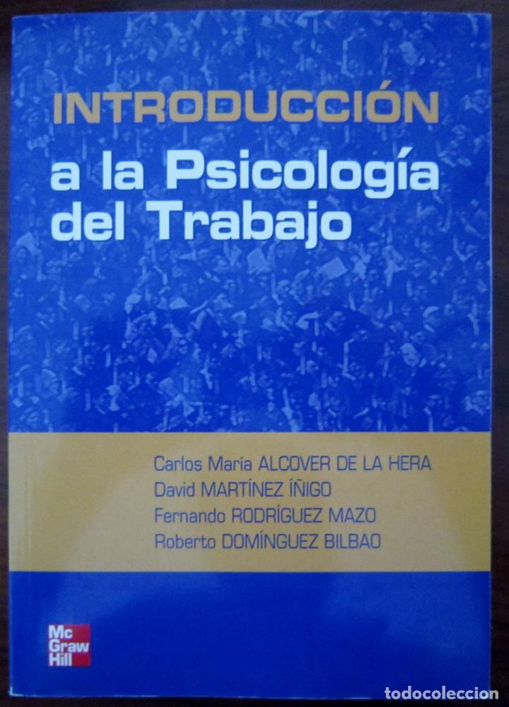 Libros de segunda mano: INTRODUCCI&Oacute;N A LA PSICOLOG&Iacute;A DEL TRABAJO - Foto 1