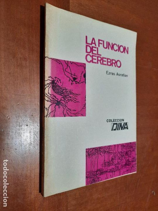 Gebrauchte B&uuml;cher: LA FUNCI&Oacute;N DEL CEREBRO. EZRAS ASRATIAN. COLECCI&Oacute;N DINA. 1966. BUEN ESTADO. DIFICIL e6 2