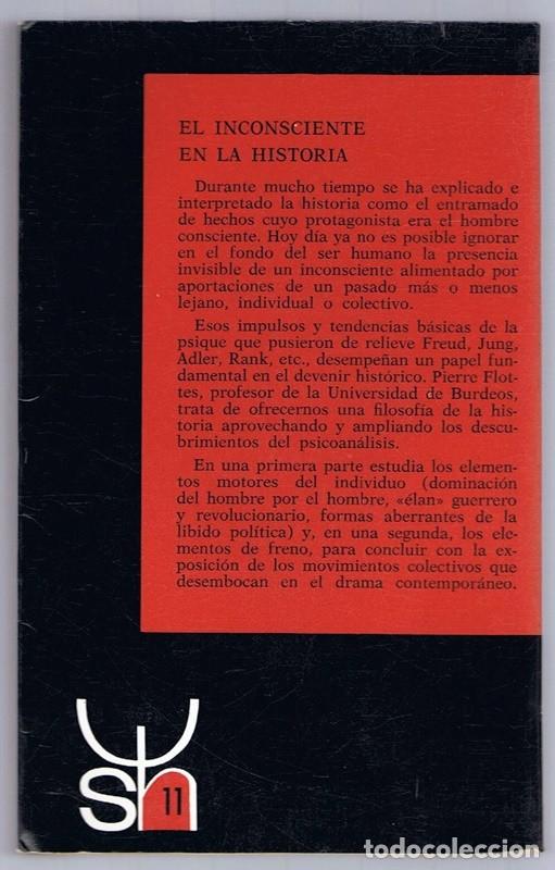 Libros de segunda mano: EL INCONSCIENTE EN LA HISTORIA PIERRE FLOTTES - Foto 2