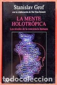 Libros de segunda mano: la mente holotr&oacute;pica Stanislav Grof - Foto 1
