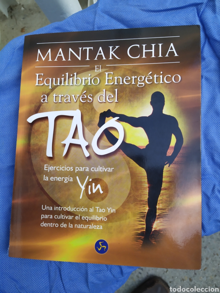 Gebrauchte B&uuml;cher: Mantak Chia el equilibrio Energ&eacute;tico a trav&eacute;s el Tao 2008