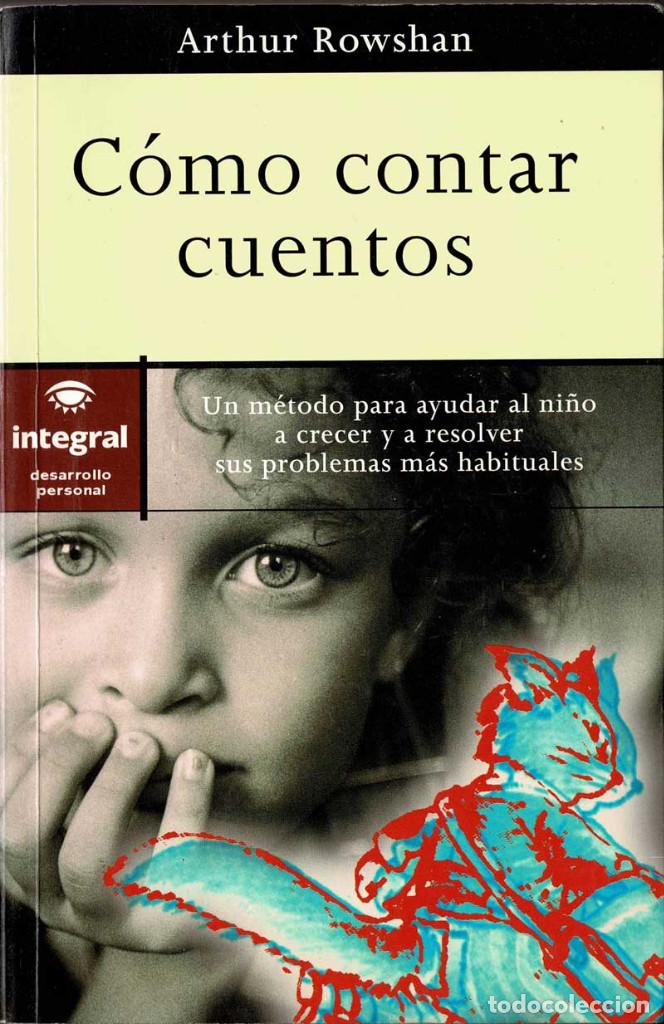 Libros de segunda mano: C&oacute;mo contar cuentos - Arthur Rowshan - Foto 1