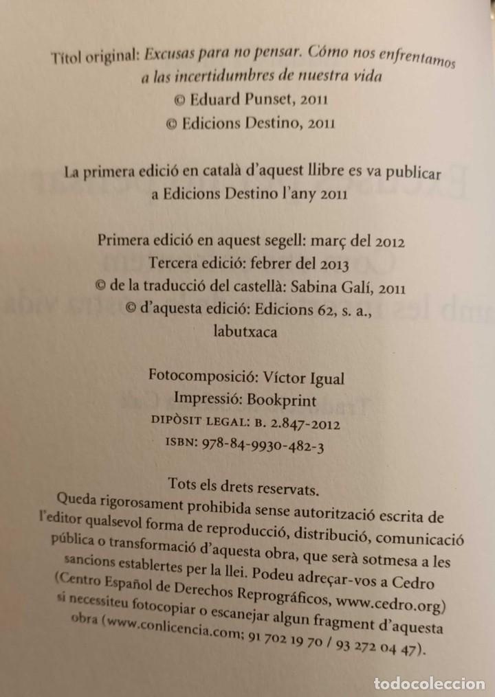 Libros de segunda mano: ❤️ Libro Eduard Punset, excuses per no pensar, 2012 ❤️ - Foto 4