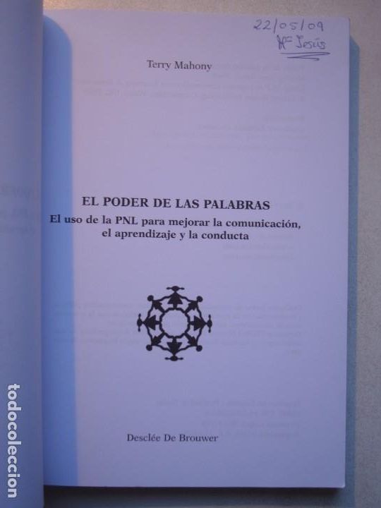 Libros de segunda mano: EL PODER DE LAS PALABRAS. PNL - TERRY MAHONY - DESCLEE DE BROUWER 2007 - Foto 4
