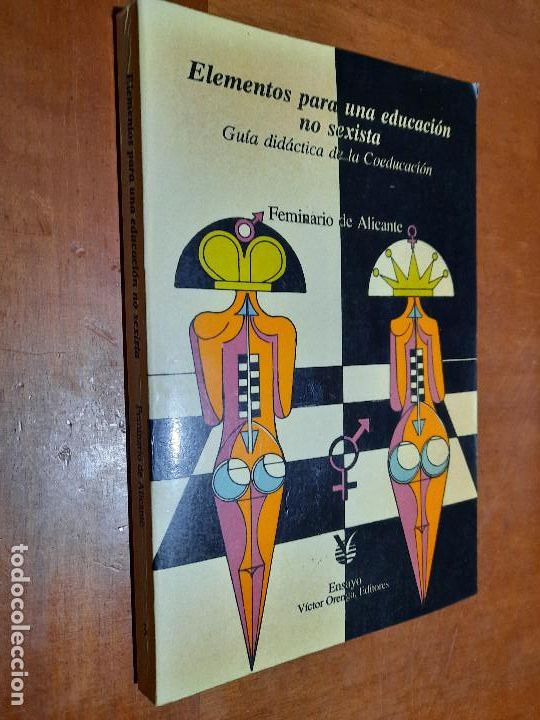 Second hand books: ELEMENTOS PARA UNA EDUCACI&Oacute;N NO SEXISTA. FEMINARIO DE ALICANTE. R&Uacute;STICA. BUEN ESTADO.