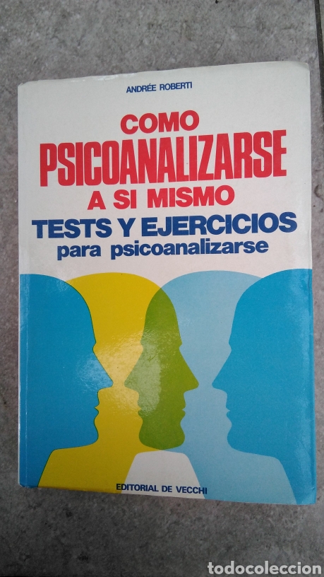 Gebrauchte B&uuml;cher: COMO PSICOANALIZARSE A SI MISMO. TESTS Y EJERCICIOS PARA PSICOANALIZARSE. ANDREE ROBERTI 1974