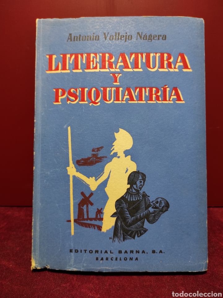 Libros de segunda mano: Literatura y Psiquiatr&iacute;a Antonio Vallejo Nagera