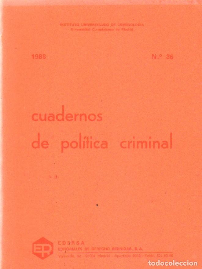 Gebrauchte B&uuml;cher: CUADERNOS DE POL&Iacute;TICA CRIMINAL N&ordm; 36. 1988. A-CRIM-214