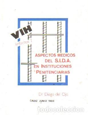 Second hand books: ASPECTOS MEDICOS DEL SIDA EN INSTITUCIONES PENITENCIARIAS. A-CRIM-219
