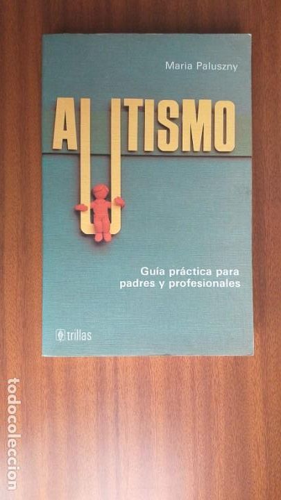 Libros de segunda mano: Autismo --- Mar&iacute;a Paluszny - Foto 1