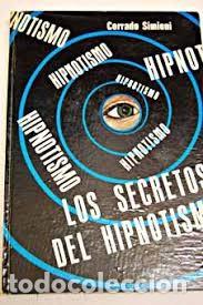 Gebrauchte B&uuml;cher: los secretos del hipnotismo Corrado Simioni