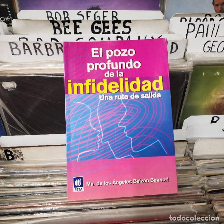 Gebrauchte B&uuml;cher: El Pozo Profundo De La Infidelidad M&ordf; Angeles Baizan Balmori ,dedicado por autora