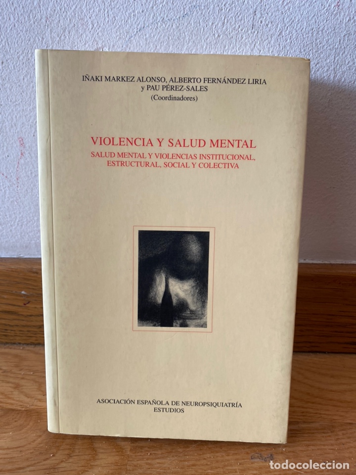 Gebrauchte B&uuml;cher: Violencia y salud mental I&ntilde;aki Markez Alonso y otros autores
