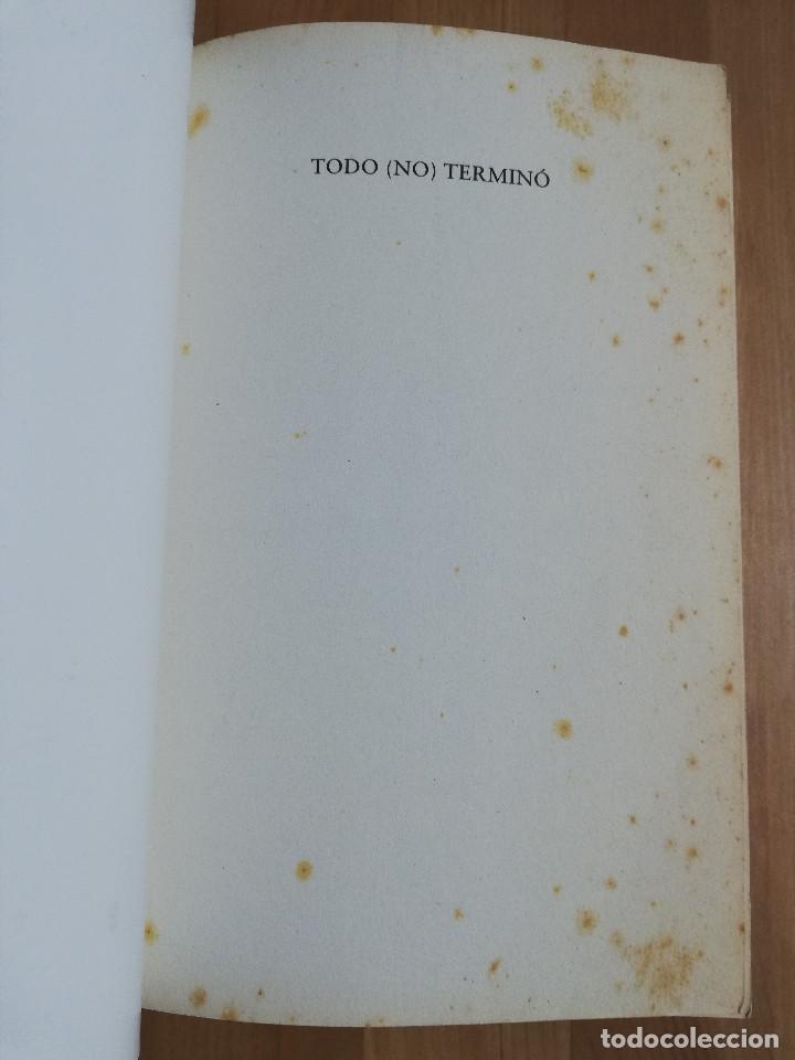 Libros de segunda mano: TODO (NO) TERMIN&Oacute; (SILVIA SALINAS) - Foto 2
