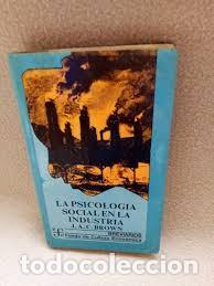 Libri di seconda mano: la psicolog&iacute;a social en la industria J A C Brown
