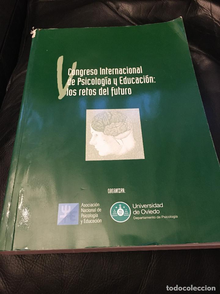 Libri di seconda mano: CONGRESO INTERNACIONAL DE PSICOLOGIA Y EDUACACION LOS RETOS DEL FUTURO