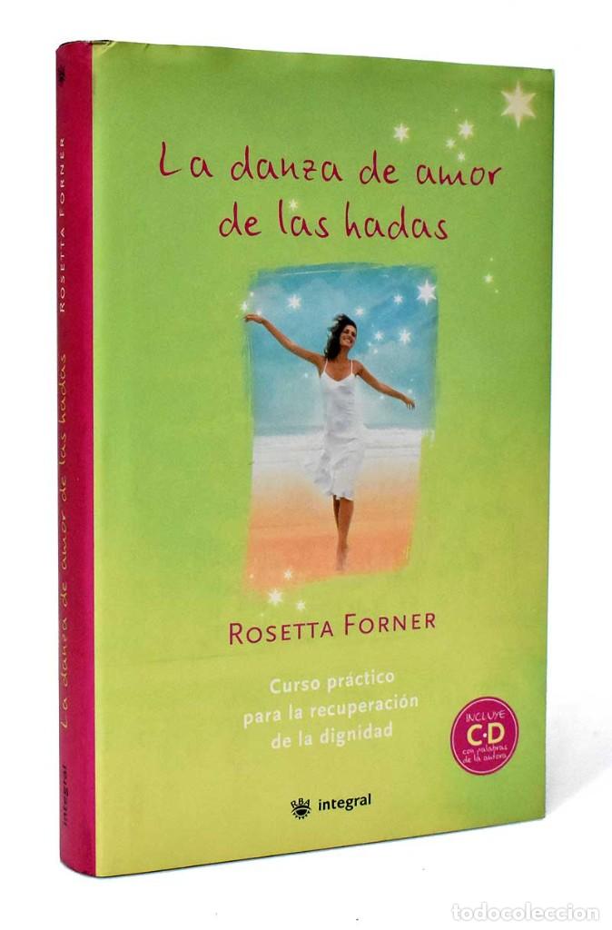 Libros de segunda mano: La danza de amor de las hadas - Rosetta Forner - Foto 1
