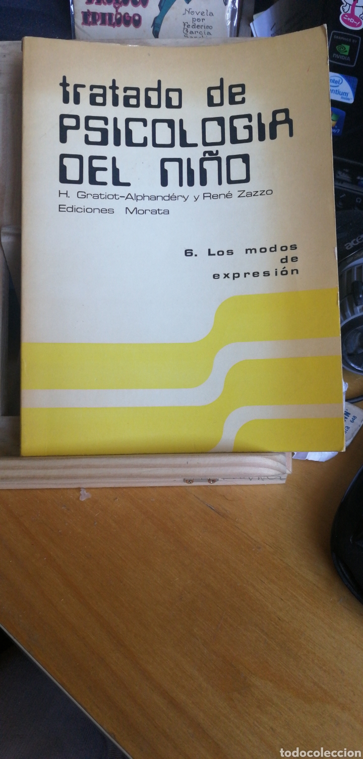 Libri di seconda mano: TRATADO DE PSICOLOGIA DEL NI&Ntilde;O 6 LOS MODOS DE EXPRESION DE H. GRATIOT ALPHANDERY Y RENE ZAZZO 1977
