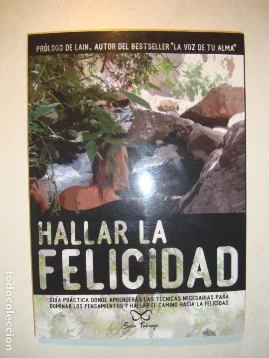 Gebrauchte B&uuml;cher: HALLAR LA FELICIDAD. TOMO 1 - SARA TAMAYO - PR&Oacute;LOGO DE LAIN - 2019 AUTOEDITADO