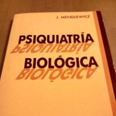 Libros de segunda mano: PSIQUIATRÍA BIOLÓGICA. Lote 251520000
