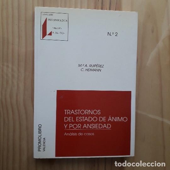Gebrauchte B&uuml;cher: TRASTORNOS DEL ESTADO DE ANIMO Y POR ANSIEDAD: ESTUDIO DE CASOS - MARIA ANGELES RUIPEREZ, C. HEIMANN
