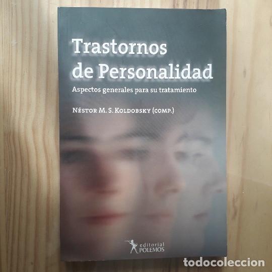 Libros de segunda mano: TRASTORNOS DE PERSONALIDAD: ASPECTOS GENERALES PARA SU TRATAMIENTO - NESTOR M. S. KOLDOBSKY