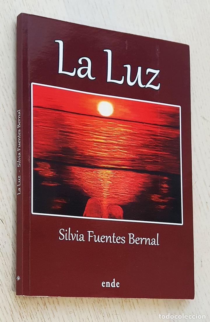 Libros de segunda mano: LA LUZ - FUENTES BERNAL, Silvia - Foto 1