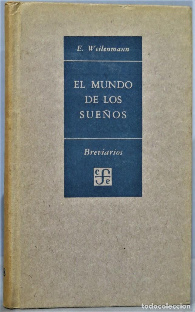 Libros de segunda mano: EL MUNDO DE LOS SUE&Ntilde;OS. WEILENMANN - Foto 1