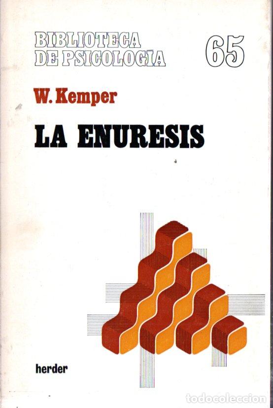 Libros de segunda mano: KEMPER . LA ENURESIS (HERDER, 1980) - Foto 1