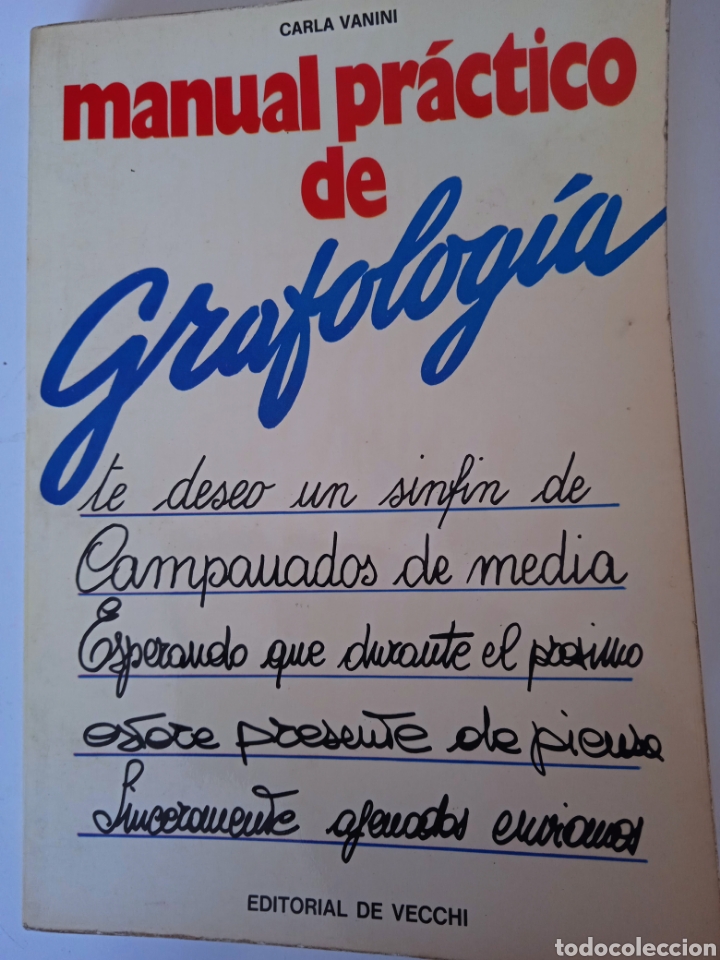 Libros de segunda mano: Manual pr&aacute;ctico de Grafolog&iacute;a - Carla Vanini - Foto 1