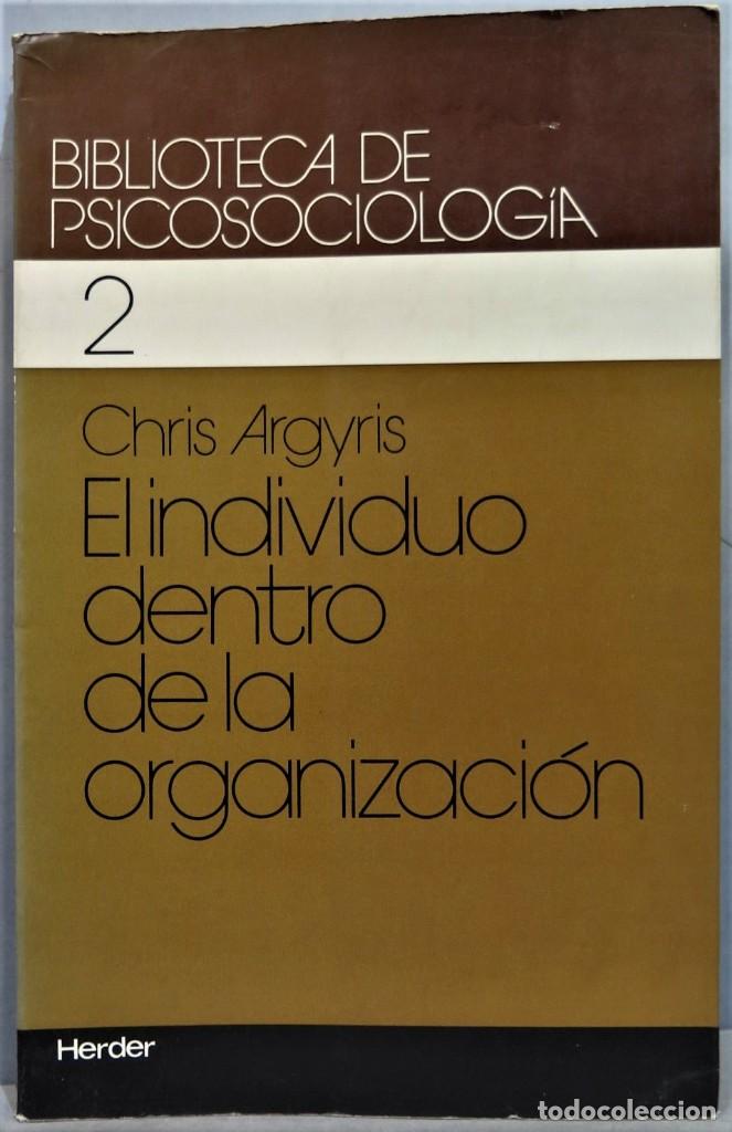 Gebrauchte B&uuml;cher: EL INDIVIDUO DENTRO DE LA ORGANIZACION. ARTGYRIS
