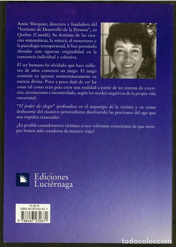 Libros de segunda mano: EL PODER DE ELEGIR ANNIE MARQUIER - Foto 2