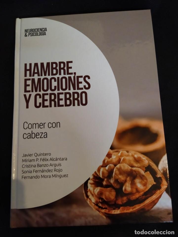 Libros de segunda mano: HAMBRE, EMOCIONES Y CEREBRO: COMER CON CABEZA - Foto 1