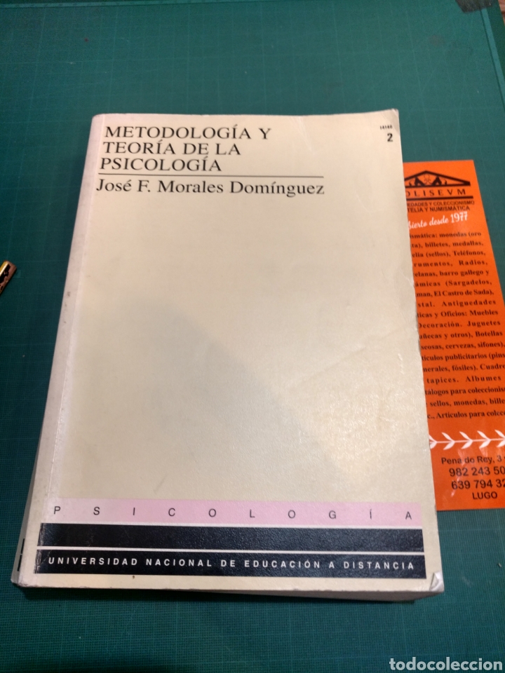 Libri di seconda mano: METODOLOG&Iacute;A Y TEOR&Iacute;A DE LA PSICOLOG&Iacute;A.Universidad nacional de educaci&oacute;n a distancia .Jos&eacute; .F. Morale