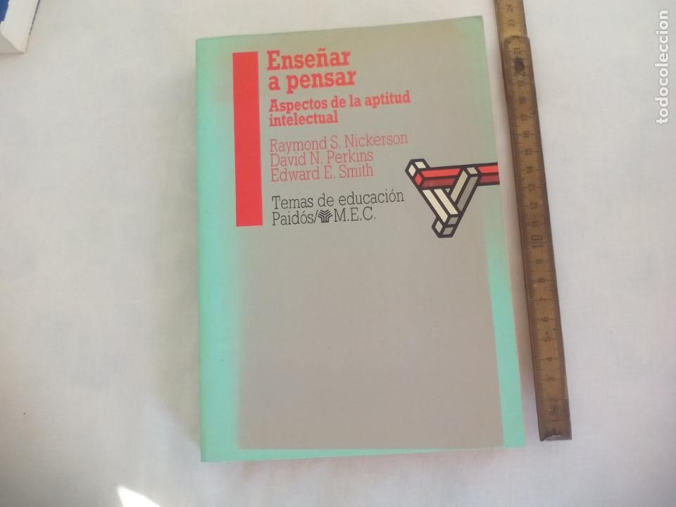 Libri di seconda mano: ENSE&Ntilde;AR A PENSAR, ASPECTOS DE LA APTITUD INTELECTUAL. RAYMON S. NICKERSON-DAVID N. PERKINS E. SMITH