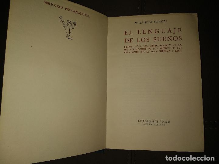 Libros de segunda mano: EL LENGUAJE DE LOS SUE&Ntilde;OS, WILHELM STEKEL, Env&iacute;o gratis - Foto 3