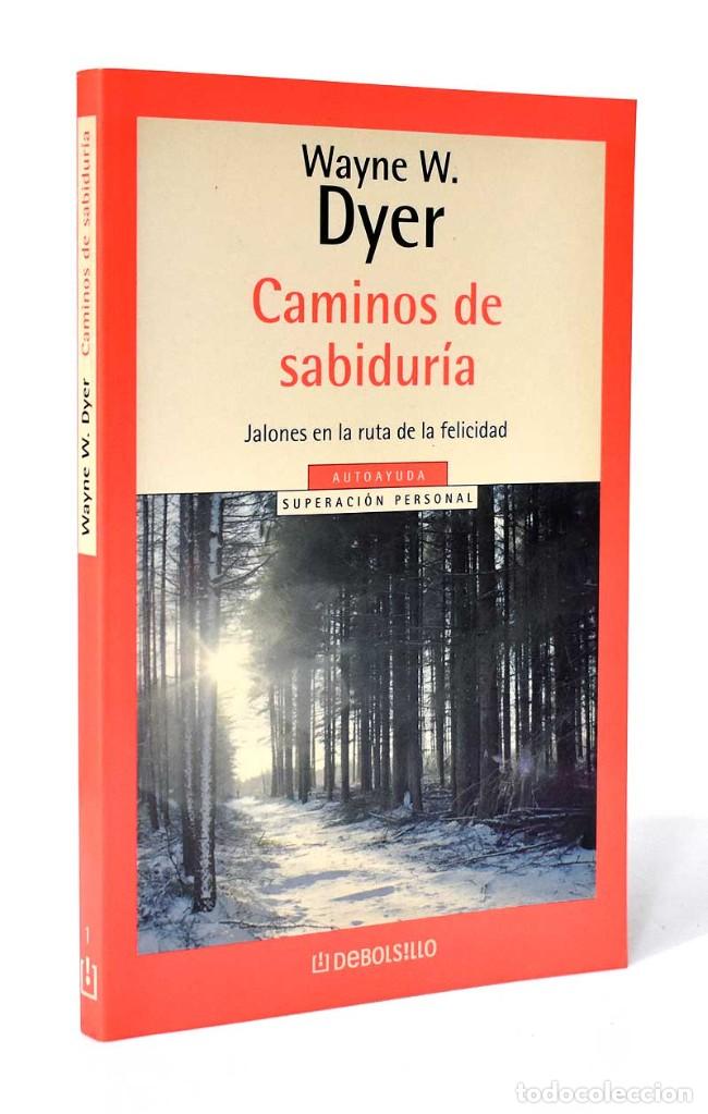 Libros de segunda mano: Caminos de sabidur&iacute;a - Wayne W. Dyer - Foto 1