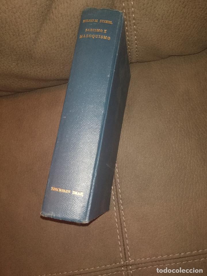 Libros de segunda mano: SADISMO Y MASOQUISMO, PSICOLOG&Iacute;A DEL ODIO Y LA CRUELDAD, WILHELM STEKEL, Env&iacute;o gratis