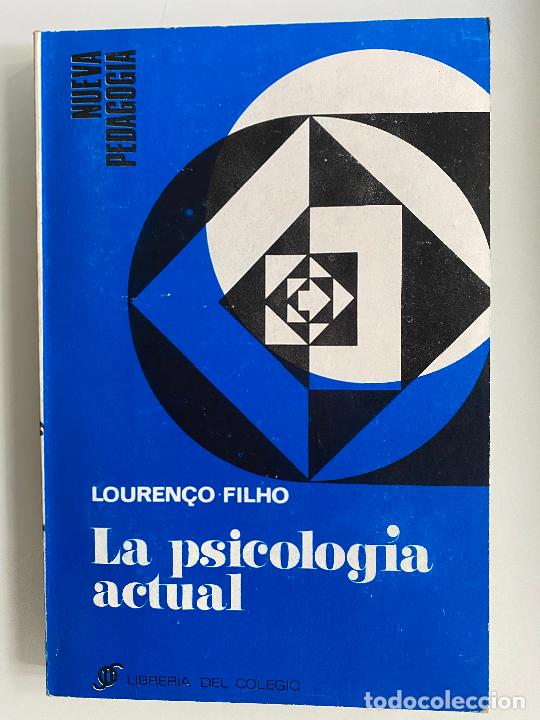Gebrauchte B&uuml;cher: La psicolog&iacute;a actual - FILHO, Louren&ccedil;o