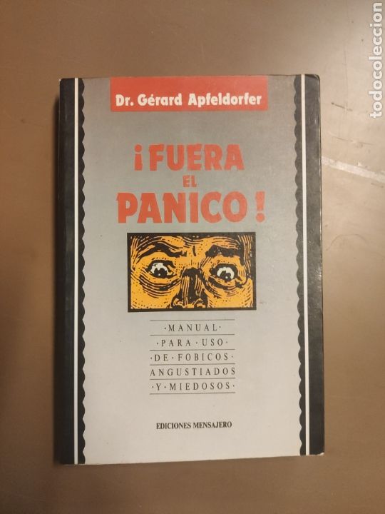Libros de segunda mano: Fuera el p&aacute;nico. Dr. G&eacute;rard apfledorfer - Foto 1